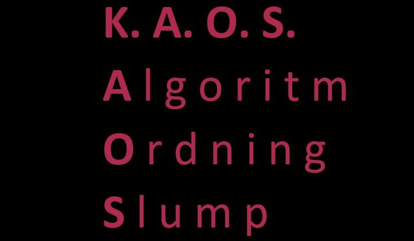 kaos algoritm ordning slump